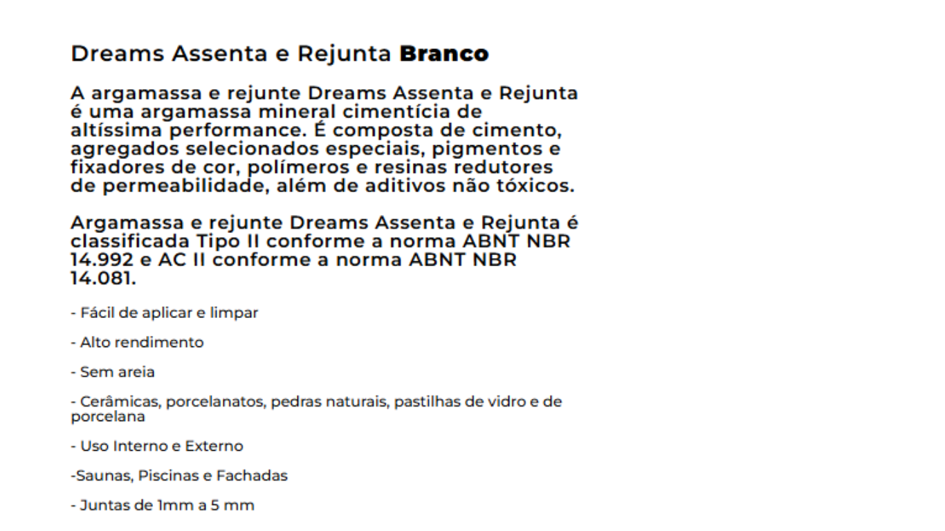 Dreams Assenta e Rejunta Branco - Ambiente